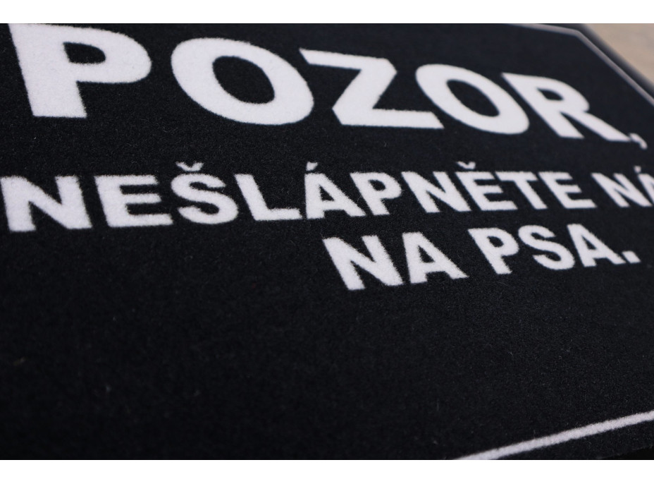 Rohožka Pozor, nešliapnite na psa 40x60 cm - na von aj na doma