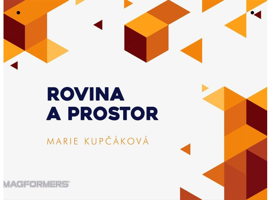 MAGFORMERS Výukové karty Geometria 2: Rovina a priestor